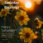 Saturday Blessings