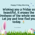 Friday blessings image with a soft quote about finding joy, love, and rest after a long week.