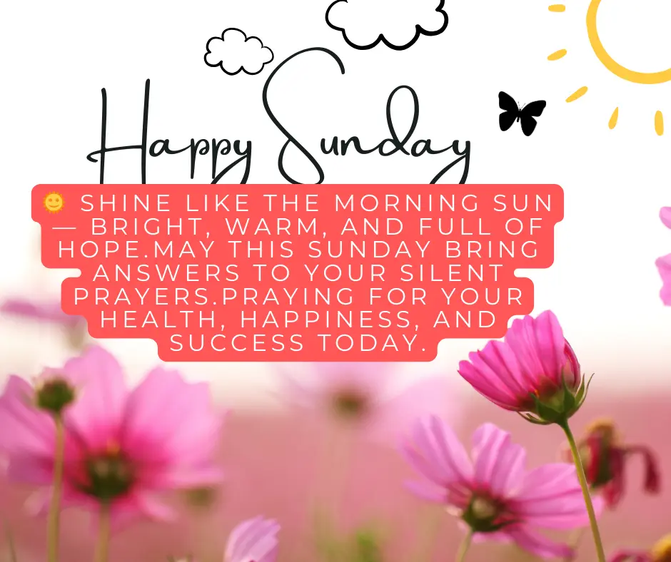 Sunday Blessing – Peaceful Morning Sunrise with Sunday Prayers, Quotes & Wishes