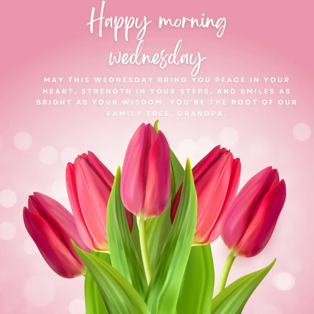 Midweek Blessing for Grandfather – Health & Family Love