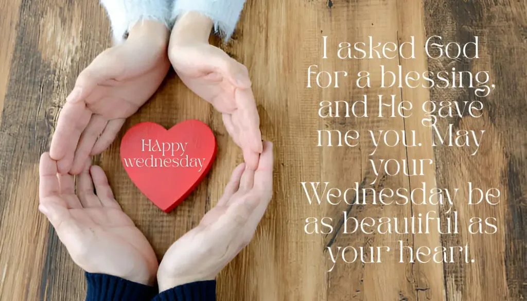 God’s gift blessing quote for girlfriend on Wednesday